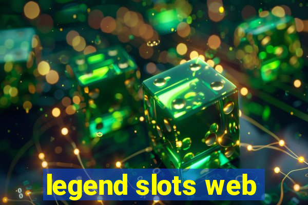 legend slots web